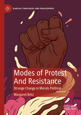 Abbildung von Betz | Modes of Protest And Resistance | 1. Auflage | 2023 | beck-shop.de