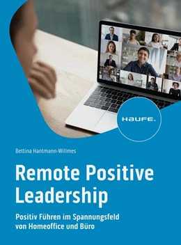 Abbildung von Hantmann-Willmes | Remote Positive Leadership | 1. Auflage | 2024 | beck-shop.de