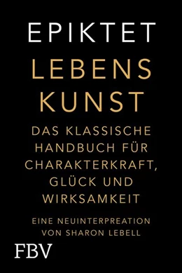 Abbildung von Epiktet / Lebell | Lebenskunst | 1. Auflage | 2024 | beck-shop.de