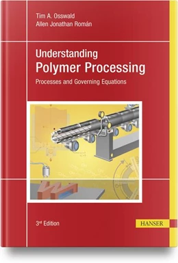 Abbildung von Osswald / Román | Understanding Polymer Processing | 3. Auflage | 2024 | beck-shop.de