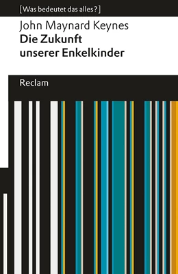 Abbildung von Keynes / Knipp | Wirtschaftliche Möglichkeiten für unsere Enkel | 1. Auflage | 2024 | beck-shop.de