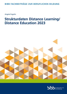 Abbildung von Bundesinstitut für Berufsbildung | Strukturdaten Distance Learning/Distance Education 2023 | 1. Auflage | 2023 | beck-shop.de