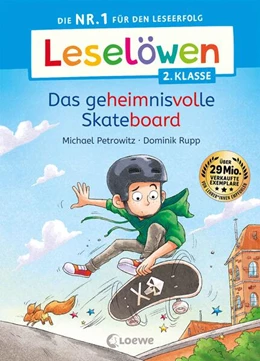 Abbildung von Petrowitz | Leselöwen 2. Klasse - Das geheimnisvolle Skateboard | 1. Auflage | 2024 | beck-shop.de