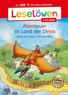 Abbildung von Stütze & Vorbach | Leselöwen 1. Klasse - Abenteuer im Land der Dinos | 1. Auflage | 2024 | beck-shop.de