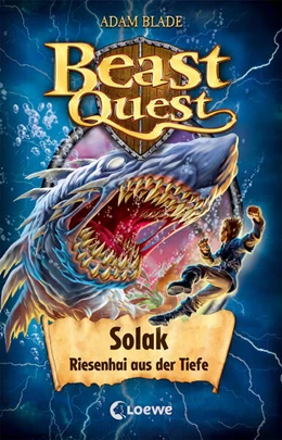 Abbildung von Blade | Beast Quest (Band 67) - Solak, Riesenhai aus der Tiefe | 1. Auflage | 2024 | beck-shop.de