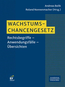 Abbildung von Bolik / Nonnenmacher (Hrsg.) | Wachstumschancengesetz | 1. Auflage | 2024 | beck-shop.de