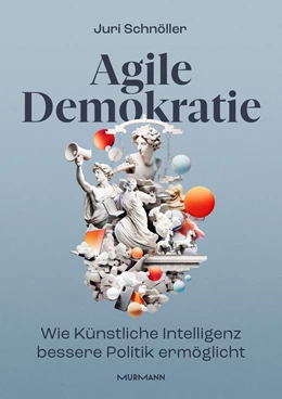 Abbildung von Schnöller | Agile Demokratie | 1. Auflage | 2024 | beck-shop.de