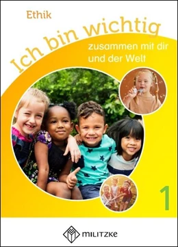 Abbildung von Rauch / Meier-Metz | Ich bin wichtig - zusammen mit dir und der Welt | 1. Auflage | 2024 | beck-shop.de