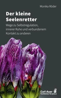 Abbildung von Röder | Der kleine Seelenretter | 1. Auflage | 2024 | beck-shop.de
