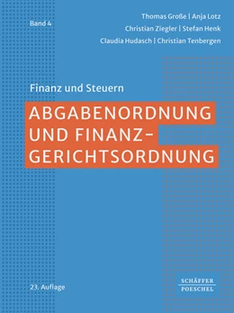 Abbildung von Große / Melchior | Abgabenordnung und Finanzgerichtsordnung | 23. Auflage | 2024 | Band 4 | beck-shop.de