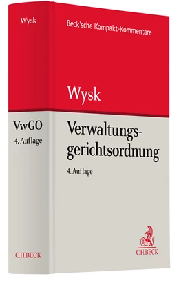Abbildung von Wysk | Verwaltungsgerichtsordnung: VwGO | 4. Auflage | 2024 | beck-shop.de
