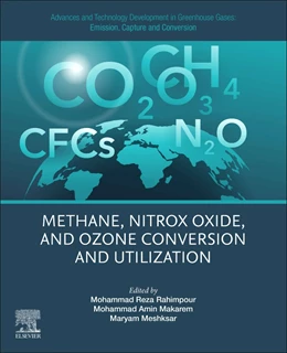 Abbildung von Rahimpour / Makarem | Advances and Technology Development in Greenhouse Gases: Emission, Capture and Conversion | 1. Auflage | 2024 | beck-shop.de