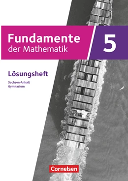 Abbildung von Fundamente der Mathematik - Sachsen-Anhalt ab 2024 - 5. Schuljahr | 1. Auflage | 2024 | beck-shop.de