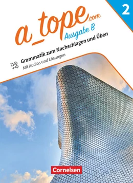 Abbildung von A_tope.com - Spanisch Spätbeginner Bayern - Ausgabe 2023 - Band 2 | 1. Auflage | 2024 | beck-shop.de