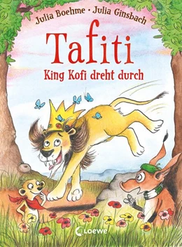 Abbildung von Boehme | Tafiti - King Kofi dreht durch (Band 21) | 1. Auflage | 2024 | beck-shop.de