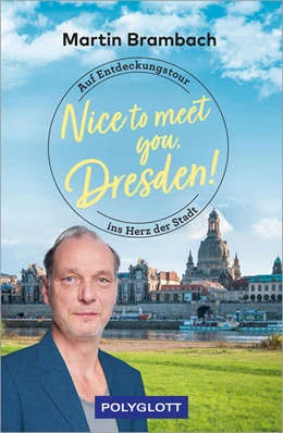 Abbildung von Brambach | Nice to meet you, Dresden! | 1. Auflage | 2025 | beck-shop.de