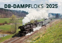 Abbildung von DB-Dampfloks 2025 | 1. Auflage | 2024 | beck-shop.de