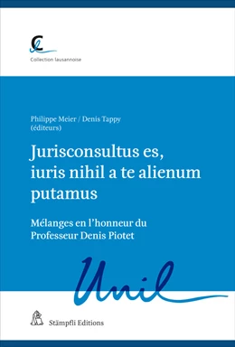 Abbildung von Meier / Tappy | Jurisconsultus es, iuris nihil a te alienum putamus | 1. Auflage | 2023 | beck-shop.de