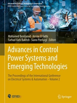 Abbildung von Bendaoud / El Fathi | Advances in Control Power Systems and Emerging Technologies | 1. Auflage | 2024 | beck-shop.de