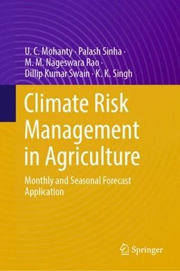 Abbildung von Mohanty / Sinha | Climate Risk Management in Agriculture | 1. Auflage | 2024 | beck-shop.de