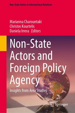 Abbildung von Charountaki / Kourtelis | Non-State Actors and Foreign Policy Agency | 1. Auflage | 2024 | beck-shop.de