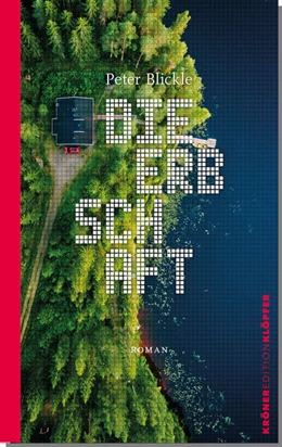 Abbildung von Blickle | Die Erbschaft | 1. Auflage | 2024 | beck-shop.de