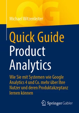 Abbildung von Witzenleiter | Quick Guide Product Analytics | 1. Auflage | 2023 | beck-shop.de