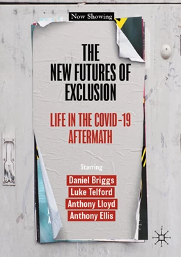 Abbildung von Briggs / Telford | The New Futures of Exclusion | 1. Auflage | 2023 | beck-shop.de