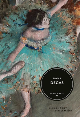 Abbildung von Dagit | Edgar Degas | 1. Auflage | 2024 | beck-shop.de