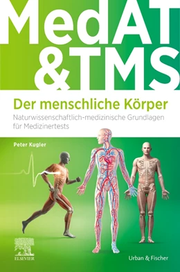 Abbildung von Kugler | MedAT und TMS - Der menschliche Körper | 1. Auflage | 2024 | beck-shop.de