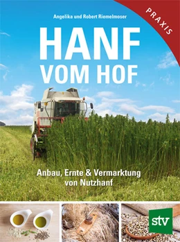 Abbildung von Riemelmoser | Hanf vom Hof | 1. Auflage | 2024 | beck-shop.de
