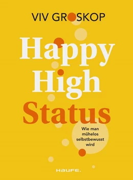 Abbildung von Groskop | Happy High Status | 1. Auflage | 2024 | beck-shop.de