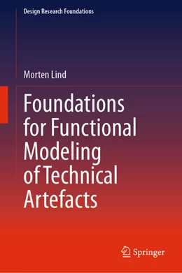 Abbildung von Lind | Foundations for Functional Modeling of Technical Artefacts | 1. Auflage | 2023 | beck-shop.de