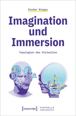 Abbildung von Rieger | Imagination und Immersion | 1. Auflage | 2025 | beck-shop.de