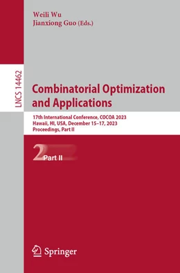 Abbildung von Wu / Guo | Combinatorial Optimization and Applications | 1. Auflage | 2023 | beck-shop.de