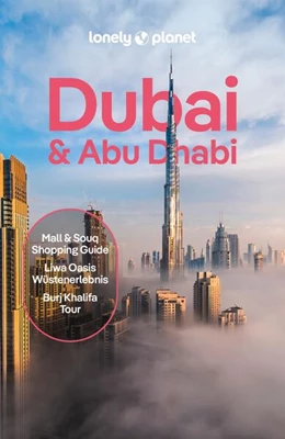 Abbildung von LONELY PLANET Reiseführer Dubai & Abu Dhabi | 4. Auflage | 2024 | beck-shop.de