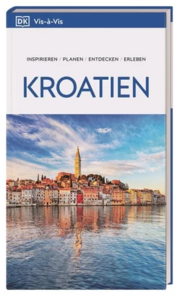 Abbildung von DK Verlag - Reise | Vis-à-Vis Reiseführer Kroatien | 1. Auflage | 2024 | beck-shop.de