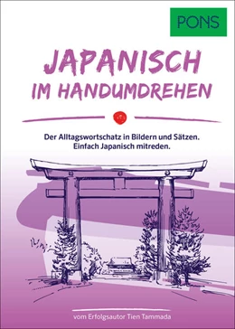 Abbildung von PONS Japanisch Im Handumdrehen | 1. Auflage | 2024 | beck-shop.de