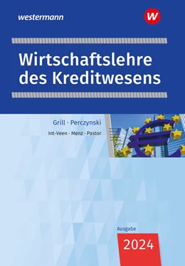Abbildung von Pastor / Int-Veen | Wirtschaftslehre des Kreditwesens. Schulbuch | 58. Auflage | 2024 | beck-shop.de