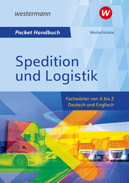 Abbildung von Woitschützke | Pocket-Handbuch Spedition und Logistik | 7. Auflage | 2024 | beck-shop.de