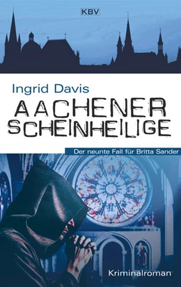 Abbildung von Davis | Aachener Scheinheilige | 1. Auflage | 2024 | beck-shop.de