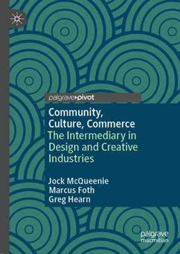 Abbildung von McQueenie / Foth | Community, Culture, Commerce | 1. Auflage | 2023 | beck-shop.de