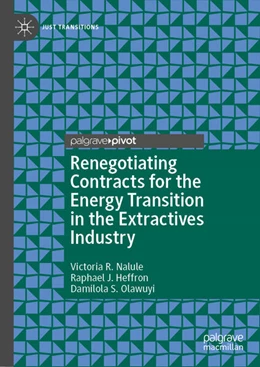 Abbildung von Nalule / Heffron | Renegotiating Contracts for the Energy Transition in the Extractives Industry | 1. Auflage | 2023 | beck-shop.de