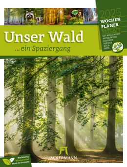 Abbildung von Ackermann Kunstverlag | Unser Wald - Wochenplaner Kalender 2025 | 1. Auflage | 2024 | beck-shop.de