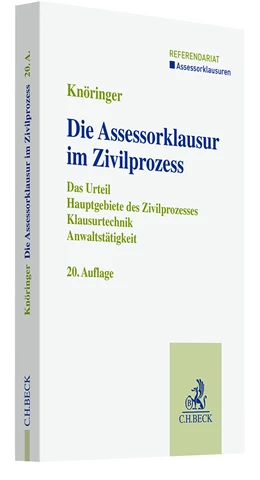 Abbildung von Knöringer | Die Assessorklausur im Zivilprozess | 20. Auflage | 2024 | beck-shop.de