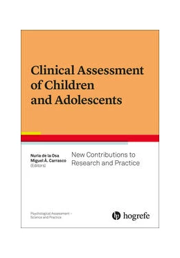 Abbildung von de la Osa / Carrasco | Clinical Assessment of Children and Adolescents | 1. Auflage | 2024 | beck-shop.de