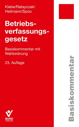 Abbildung von Klebe / Ratayczak | Betriebsverfassungsgesetz (BetrVG) | 23. Auflage | 2024 | beck-shop.de