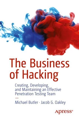 Abbildung von Oakley / Butler | The Business of Hacking | 1. Auflage | 2024 | beck-shop.de