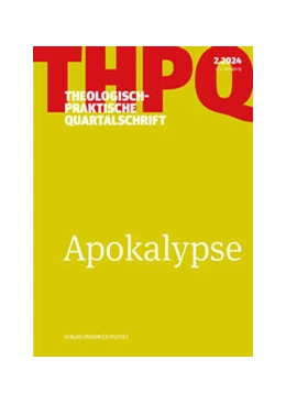 Abbildung von Theologisch-praktische Quartalschrift 2/2024. Apokalypse | 1. Auflage | 2024 | beck-shop.de