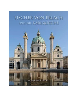 Abbildung von Peters | Fischer von Erlach und die Karlskirche | 1. Auflage | 2025 | beck-shop.de